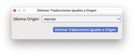 Cuadro de diálogo Eliminar Traducciones Iguales a Origen