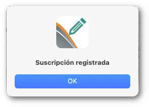 Cuadro de diálogo Suscripción Registrada