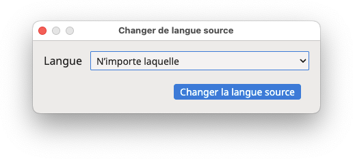 Boîte de dialogue "Changer de langue source"