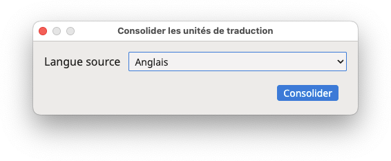 Boîte de dialogue "Consolider les unités de traduction"